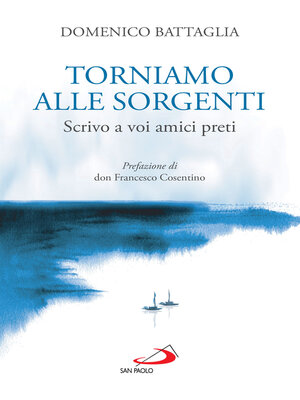 cover image of Torniamo alle sorgenti